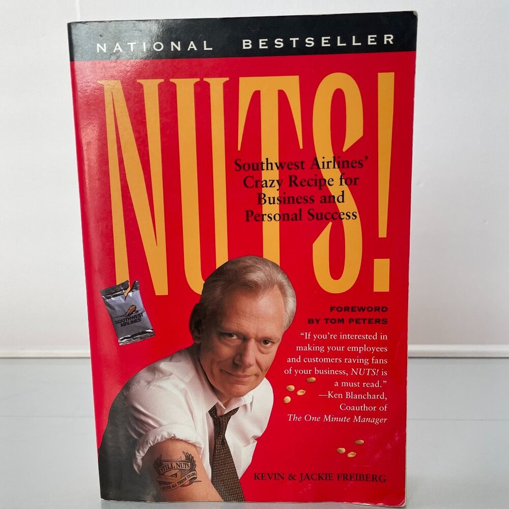NUTS! Southwest Airlines crazy recipe for business and persona success.